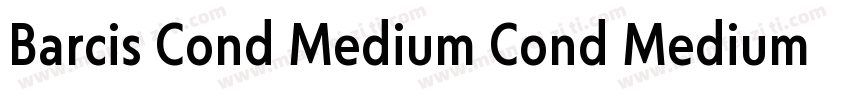Barcis Cond Medium Cond Medium字体转换